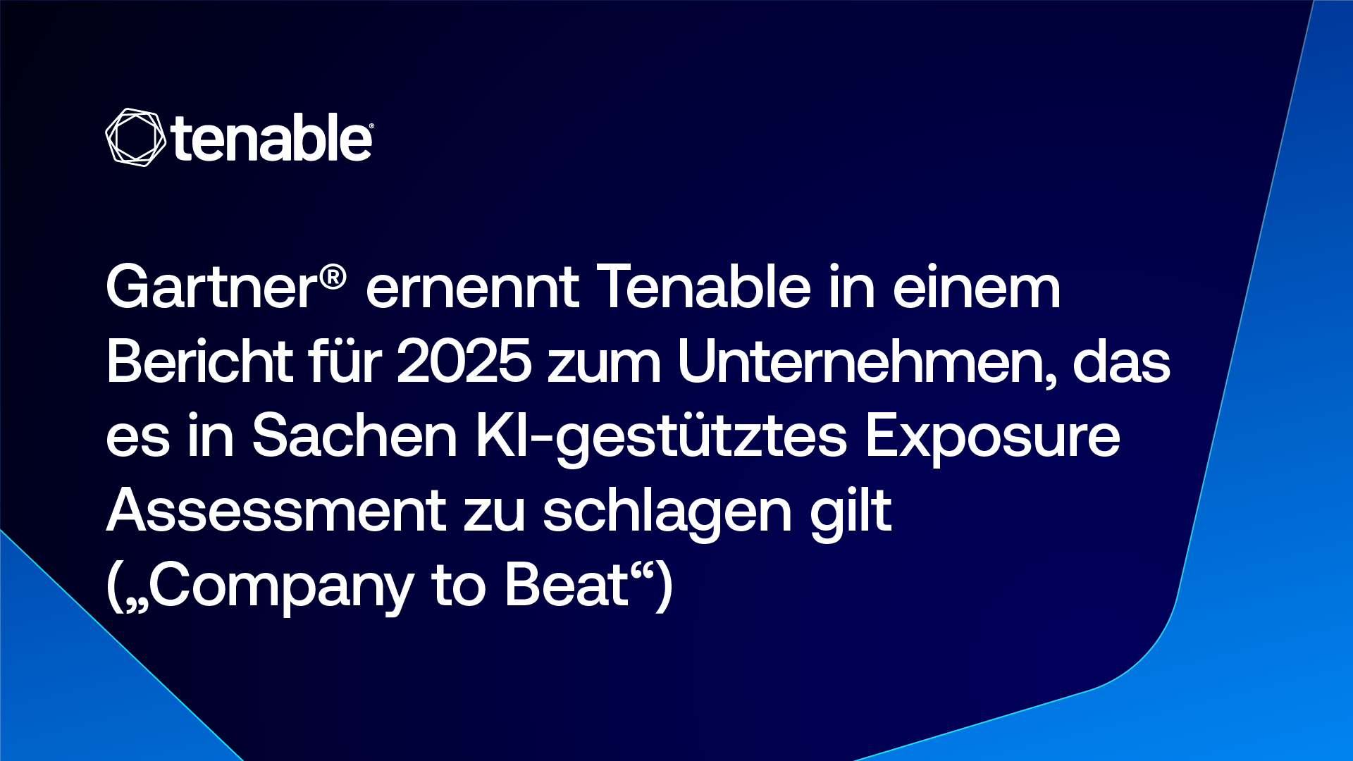 Gartner® Names Tenable as the Current Company to Beat for AI-Powered Exposure Assessment in a 2025 Report image