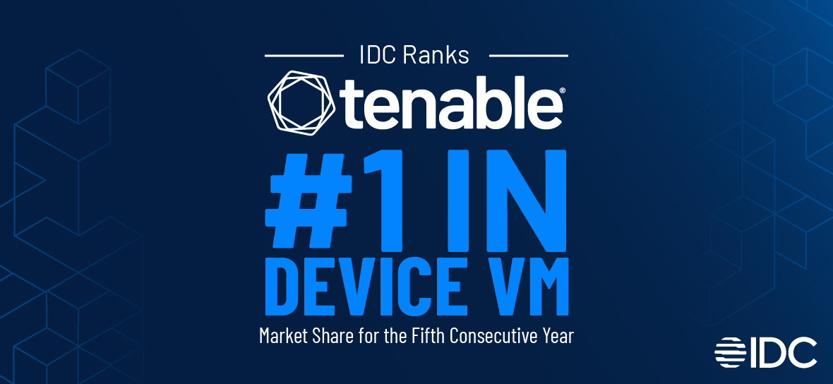IDC Ranks Tenable No. 1 in Worldwide Device Vulnerability Management Market Share for the Fifth Consecutive Year image